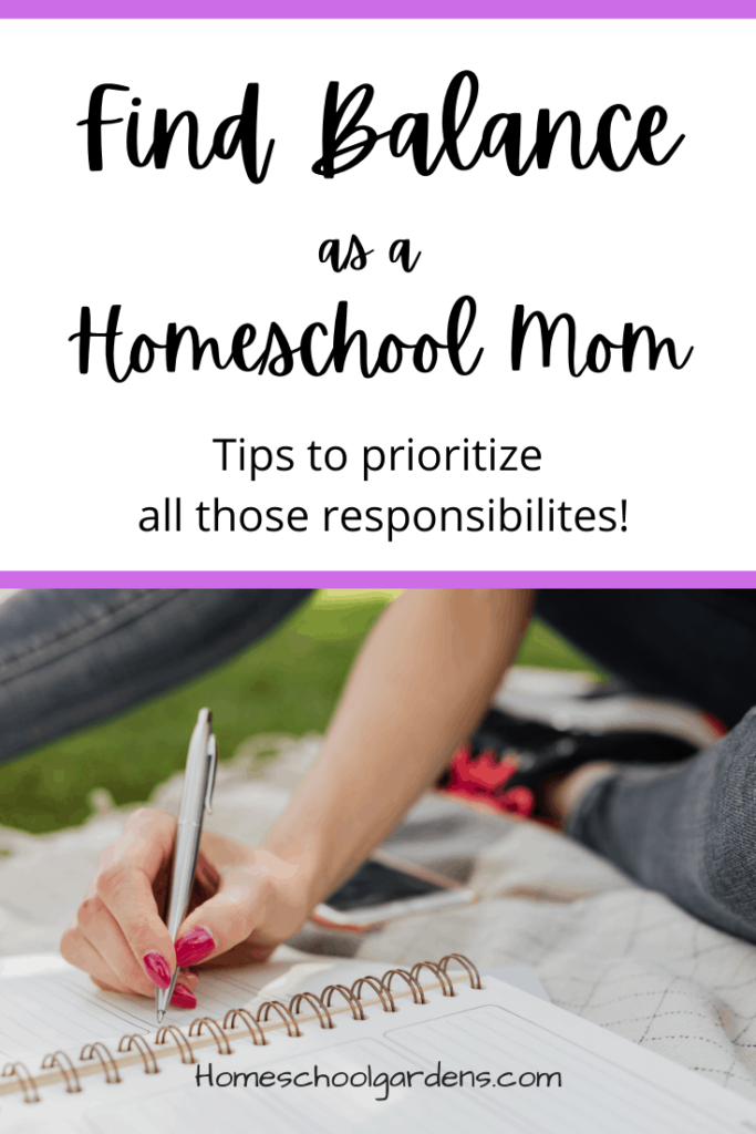 pinterest image for Finding Balance as a Homeschool Mom