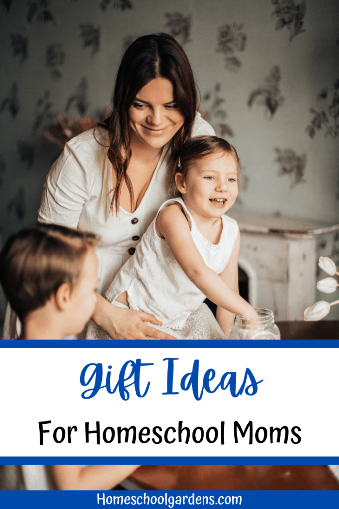 pinterest image for Gifts for Homeschool Moms