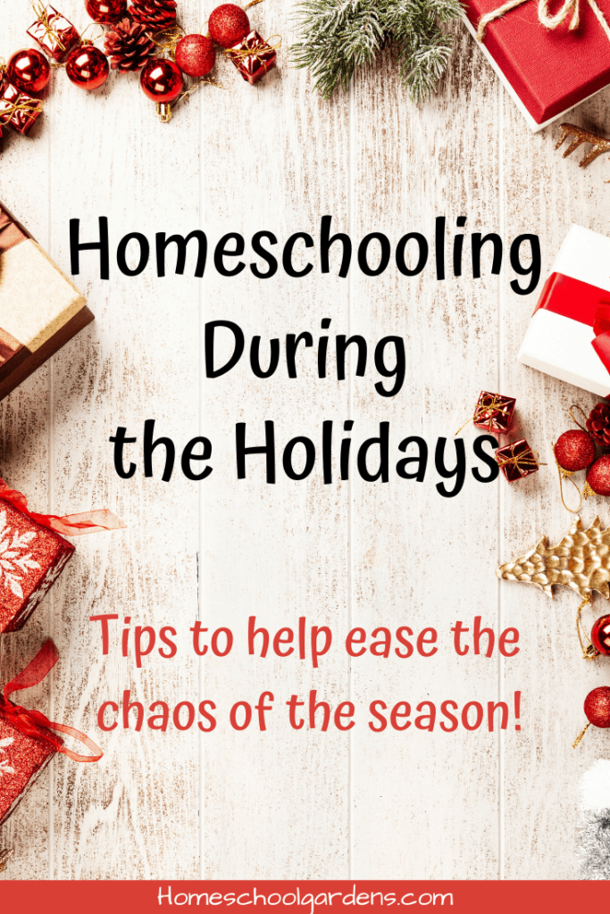 Homeschooling During the Holidays
